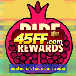 contos eroticos com audio